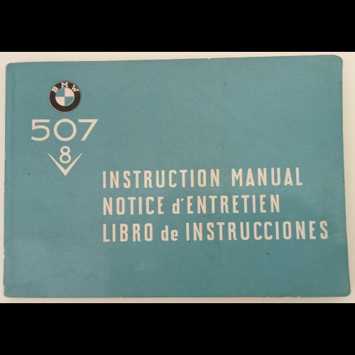 BMW 507 instruction manual - notice d'entretien - libro de instrucciones